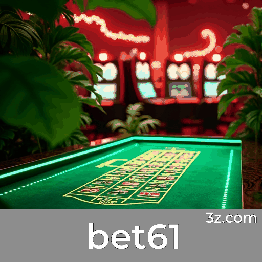 bet61: A casa das apostas esportivas no Brasil